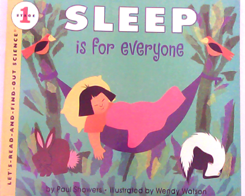 Let‘s read and find out science：Sleep Is for Everyone  L2.6